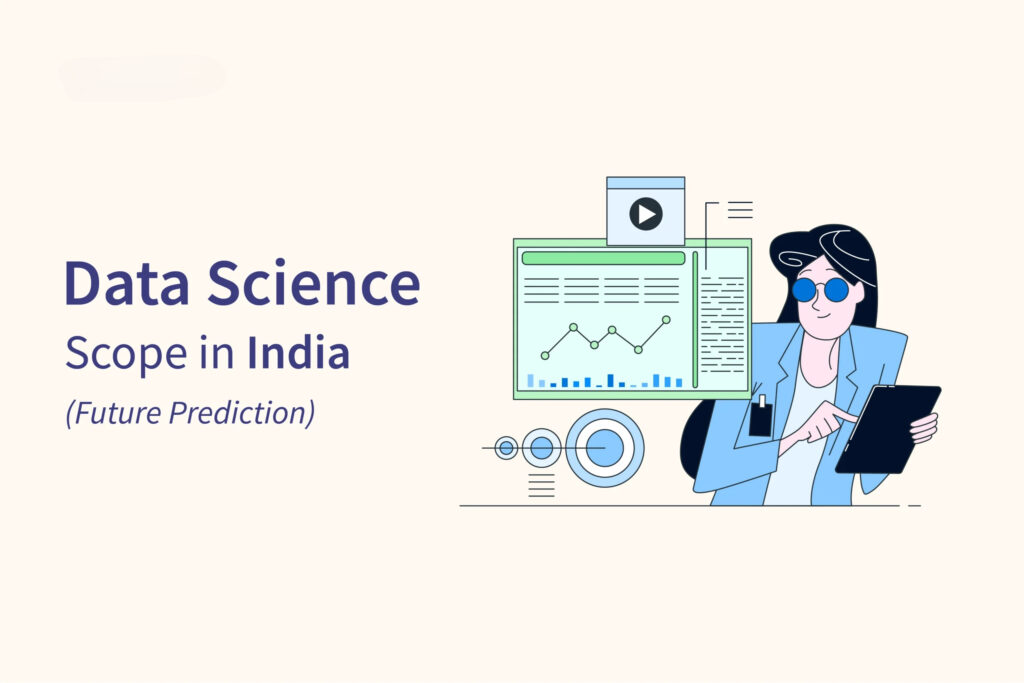 What is The Scope of Data Science in India