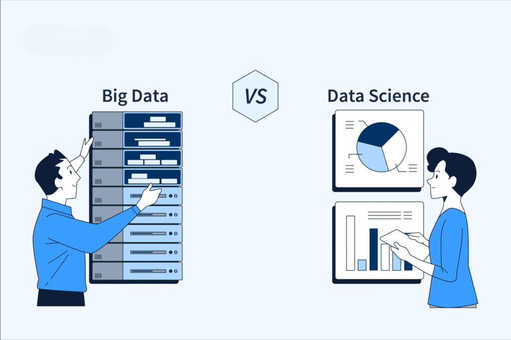 Difference between Big Data and Data Science